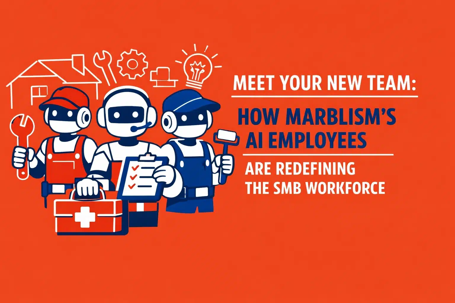 Meet Your New Team: How Marblism’s AI Employees are Redefining the SMB Workforce